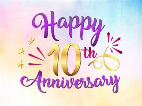 Happy 10 Year Anniversary!